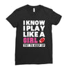 I Know I Play Like A Girl Try To Keep Up Ladies Fitted T-Shirt
