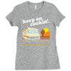 keep on cookin' new mexico Ladies Fitted T-Shirt