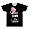 proud mom senior 2018 .. All Over Men's T-shirt