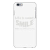 life short smile advice wisdom iPhone 6/6s Plus Case