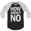 how about no 3/4 Sleeve Shirt