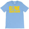 gone squatchin T-Shirt