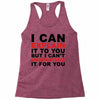 i can explain it to you but i can't understand it for you Racerback Tank
