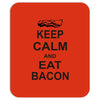 keep calm and eat bacon t shirt funny parody meat tee food pig hog bre Mousepad