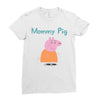 peppa pig mommy pig Ladies Fitted T-Shirt