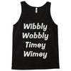 wibbly w0bbly Tank Top