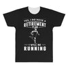 i will be running All Over Men's T-shirt