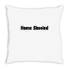 home skooled Throw Pillow