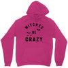 witches be crazy Unisex Hoodie