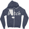b!tch Zipper Hoodie