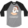 santa is coming 3/4 Sleeve Shirt