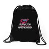 Move Over Boys Let This Girl Show You How To Be A Firefighter Drawstring Bags