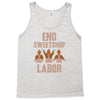 end sweetshop labor Tank Top