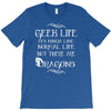 geek life T-Shirt