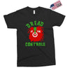dread at the controls Exclusive T-shirt
