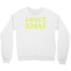 sweet xmas Crewneck Sweatshirt