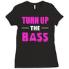 turn up the bass Ladies Fitted T-Shirt