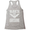 bats are awesome Racerback Tank