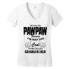 I'm Called Pawpaw Because  I'm Way Too Cool To Be Called Grandfather Women's V-Neck T-Shirt