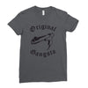 original gangsta Ladies Fitted T-Shirt