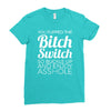 bitch switch Ladies Fitted T-Shirt