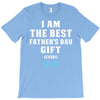 I Am The Best Father's Day Gift Ever Boy T-Shirt