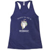 Born To Be A Unicorn! Racerback Tank