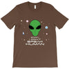 Sorry i Don't Speak Human T-Shirt