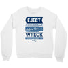eject yourself Crewneck Sweatshirt