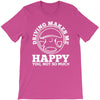 driving makes me happy younot so much T-Shirt