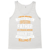 Super Cool Father Of A Freaking Awesome Daughter Tank Top