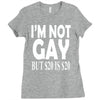 new i'm not gay but $20 is $20 Ladies Fitted T-Shirt
