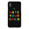 i hate your child iPhoneX