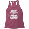 you can almost hear the fish laughing! Racerback Tank