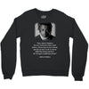 XXXtentacion Quote Crewneck Sweatshirt