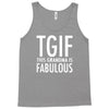 tgif grandma fabulous funny Tank Top