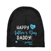 Happy First Father's Day Daddy Baby Beanies