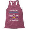 you can't buy happiness, but you can adopt a cat and that's pretty muc Racerback Tank