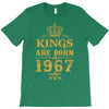 kings are born in 1967 T-Shirt
