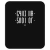 shut up Mousepad