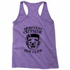 monsters outside fan club back Racerback Tank