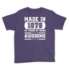 made in 1978 40 years of being awesome Youth Tee