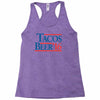 tacos  beer '16 Racerback Tank