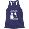 under new management   just married Racerback Tank
