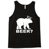 new bear deer beer funny Tank Top