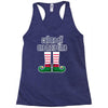 call me elf one more time Racerback Tank