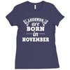 legends are born in november (2) Ladies Fitted T-Shirt