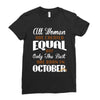 all women are created equal but only the best are born in october Ladies Fitted T-Shirt