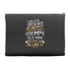 i never dreamed that one day i'd become a grumpy old man but Accessory Pouches