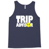 funny trip advisor, ideal gift, birthday present Tank Top
